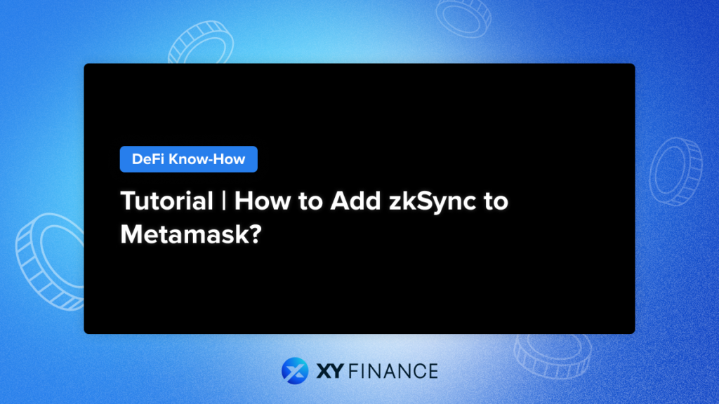How to Add zkSync to Metamask?