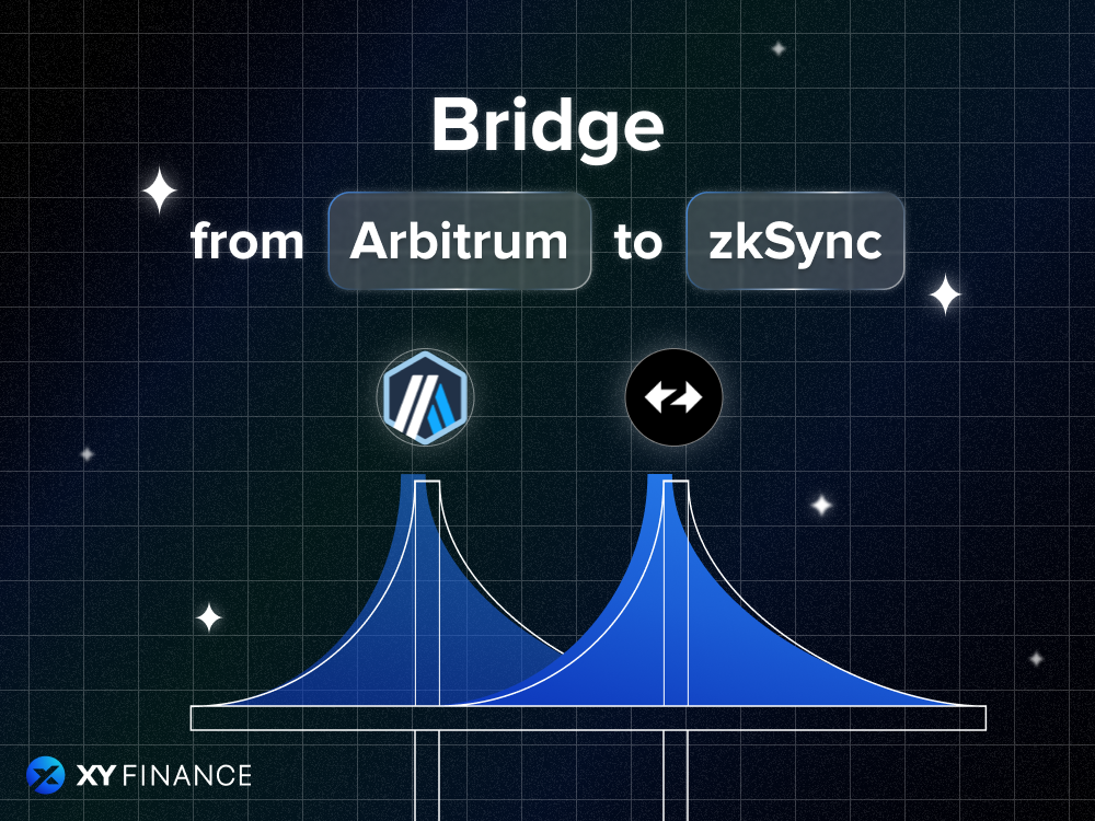 How to Bridge & Swap Crypto from Arbitrum to zkSync? XY Finance