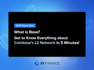 This article will give you a comprehensive understanding of the features and advantages of Base, and step-by-step guide you into the Base ecosystem!