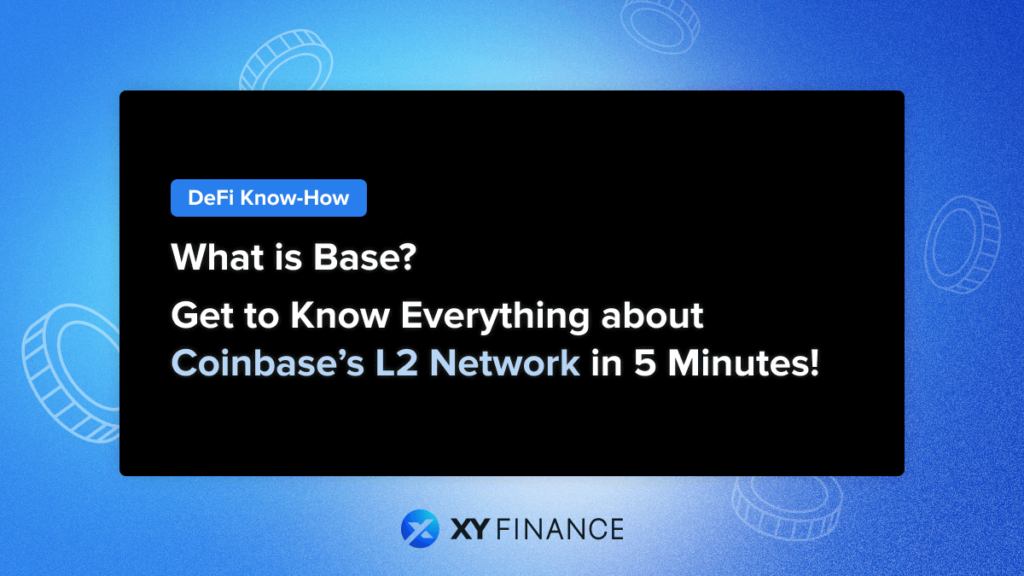 What is Base?Get to Know Everything about Coinbase’s L2 in 5 minutes! 