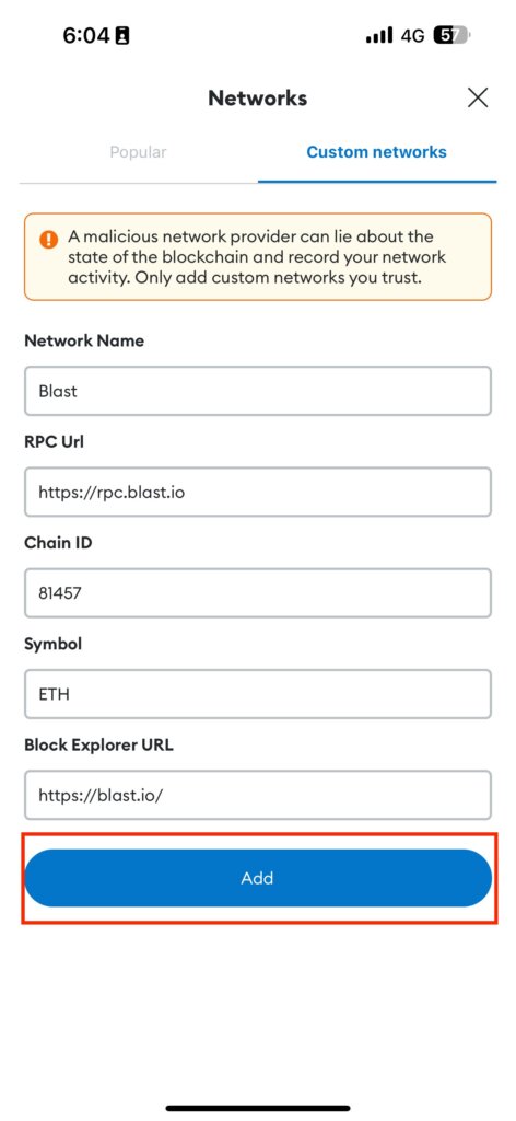 Adding Blast to MetaMask to Mobile Wallet - Step3